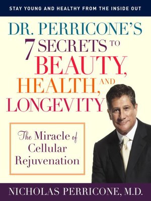 cover image of Dr. Perricone's 7 Secrets to Beauty, Health, and Longevity